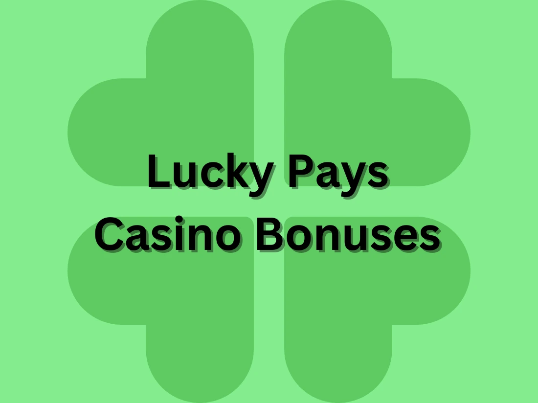 Enhance Your Wins With Mighty Lucky Pays Casino Bonuses